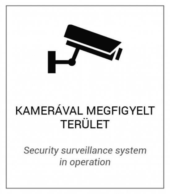 Nestron FM-01 Magyar és angol nyelvű figyelmeztető matrica: Kamerával megfigyelt terület; 175x200 mm
